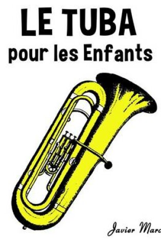 Cover of Le Tuba Pour Les Enfants