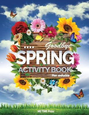 Book cover for Goodbye Spring