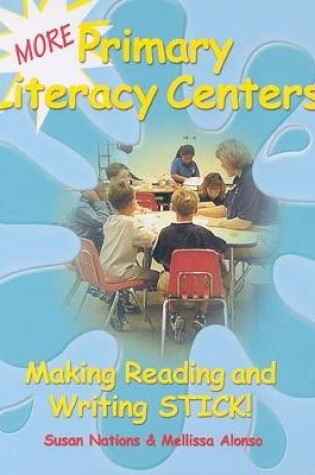 Cover of More Primary Literacy Centers