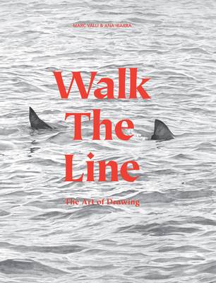 Book cover for Walk the Line:The Art of Drawing