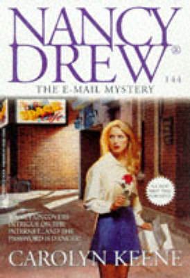 Book cover for The Nancy Drew Files 144: the e-Mail Mystery