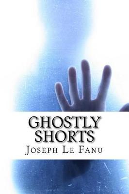 Book cover for Ghostly Shorts