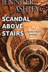 Book cover for Scandal Above Stairs