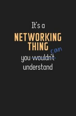 Cover of It's a Networking Thing You Can Understand