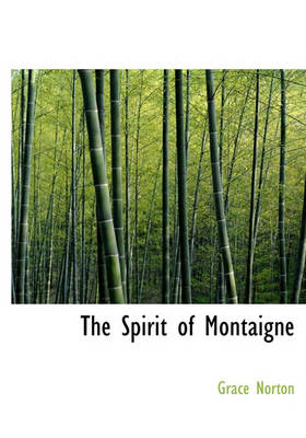 Book cover for The Spirit of Montaigne