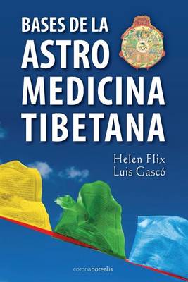 Cover of Bases de la Astromedicina Tibetana