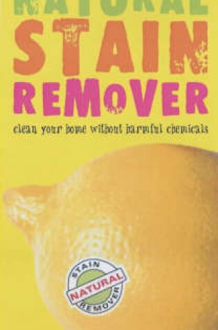 Cover of Natural Stain Remover