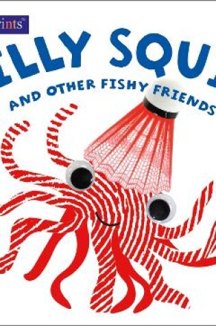 Cover of Alphaprints Silly Squid