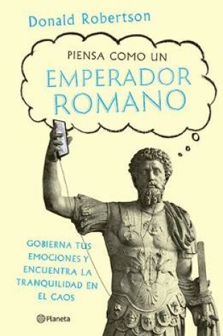 Cover of Piensa Como Un Emperador Romano