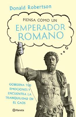 Book cover for Piensa Como Un Emperador Romano