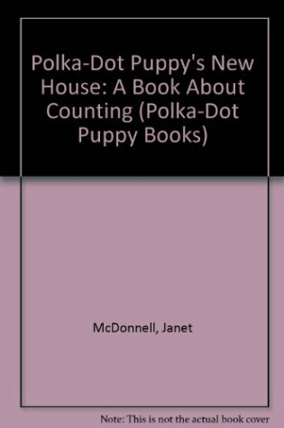 Cover of Polka-Dot Puppy's New House