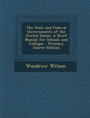 Book cover for The State and Federal Governments of the United States