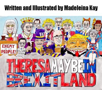 Book cover for Theresa Maybe in Brexitland