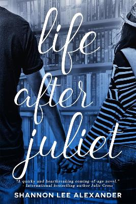 Book cover for Life After Juliet