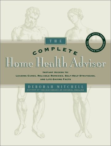 Book cover for The Complete Home Health Advisor