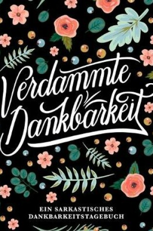 Cover of Verdammte Dankbarkeit