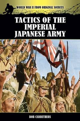 Book cover for Tactics of the Imperial Japanese Army