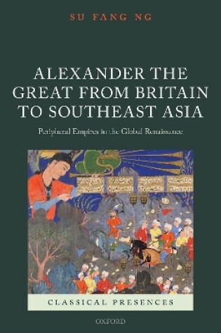 Cover of Alexander the Great from Britain to Southeast Asia