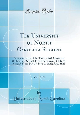 Book cover for The University of North Carolina Record, Vol. 201