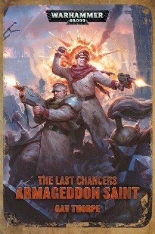 Cover of Last Chancers: Armageddon Saint