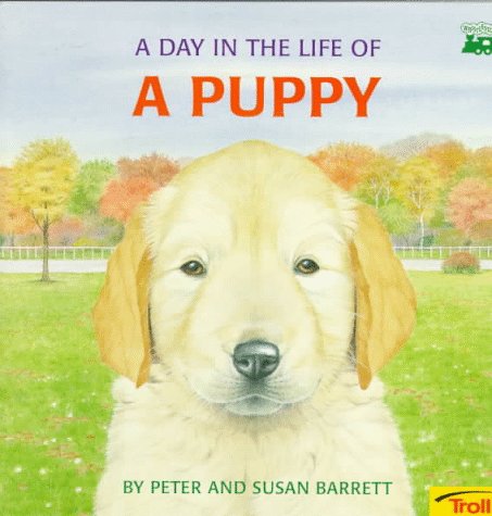 Book cover for A Day in the Life of a Puppy
