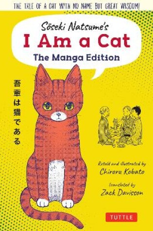 Cover of Soseki Natsume's I Am A Cat: The Manga Edition