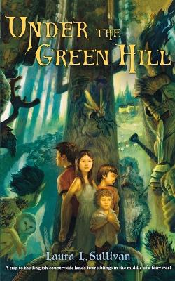 Book cover for Under the Green Hill