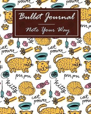 Book cover for Bullet Journal Dot Grid, Daily Dated Notebook Diary, Cartoon Cat Kitten Power Drawing