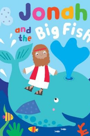 Cover of Jonah and the Big Fish with Touch and Feel