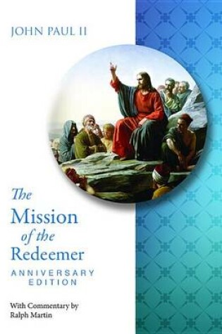 Cover of Mission of the Redeemer Anniversary Edit