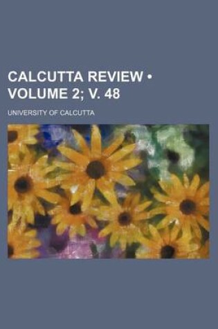 Cover of Calcutta Review (Volume 2; V. 48)