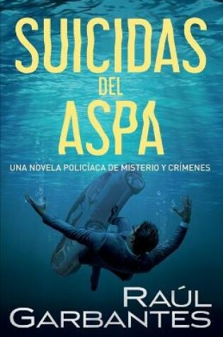 Cover of Suicidas del Aspa