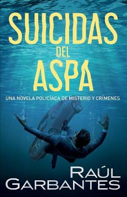 Book cover for Suicidas del Aspa