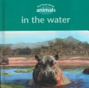 Cover of First Book about Animals in the Water