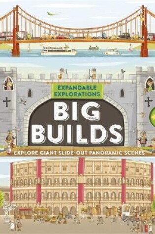 Cover of Expandable Explorations: Big Builds