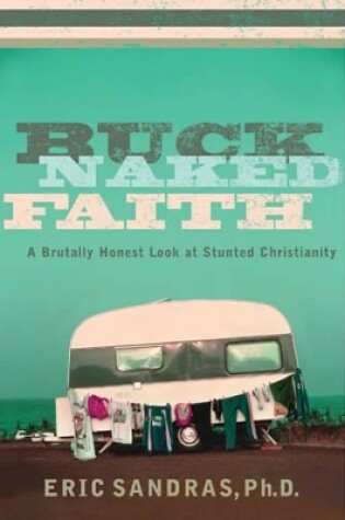 Cover of Buck-Naked Faith