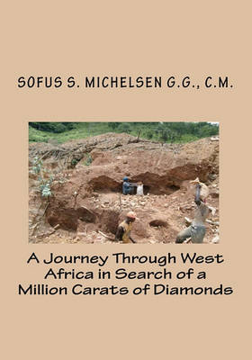 Book cover for A Journey Through West Africa in Search of a Million Carats of Diamonds