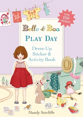 Cover of Belle & Boo: Play Day: A Dress-Up Sticker and Activity Book