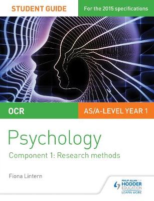 Book cover for OCR Psychology Student Guide 1: Component 1: Research methods