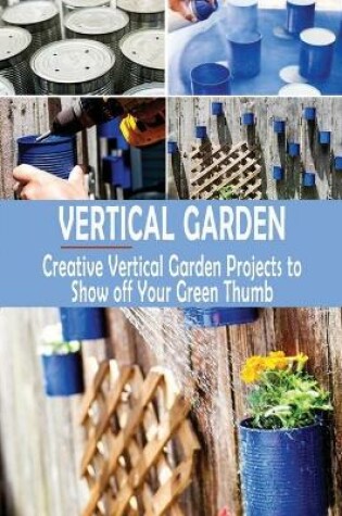 Cover of Vertical Garden