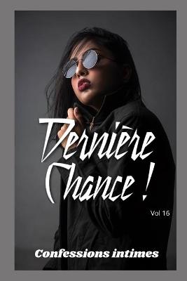 Book cover for Dernière chance (vol 16)