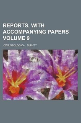 Cover of Reports, with Accompanying Papers Volume 9