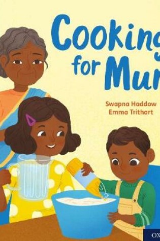 Cover of Oxford Reading Tree Word Sparks: Oxford Level 4: Cooking for Mum