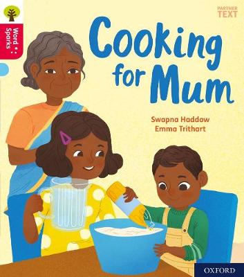 Book cover for Oxford Reading Tree Word Sparks: Oxford Level 4: Cooking for Mum