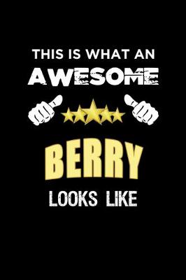 Book cover for This Is What An Awesome Berry Looks Like