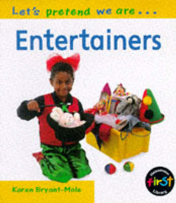 Book cover for Let's Pretend We Are: Entertainers   (Paperback)