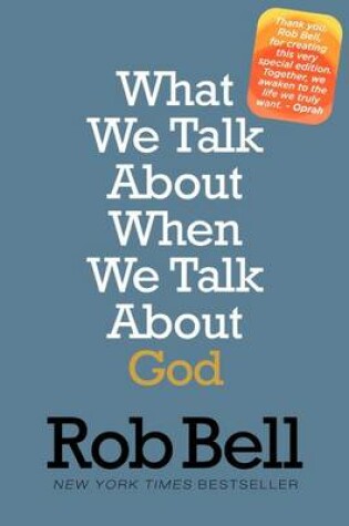 Cover of What We Talk about When We Talk about God