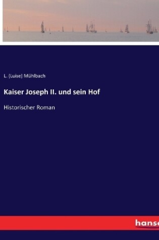 Cover of Kaiser Joseph II. und sein Hof