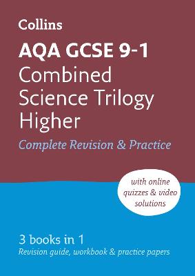 Cover of AQA GCSE 9-1 Combined Science Higher All-in-One Complete Revision and Practice