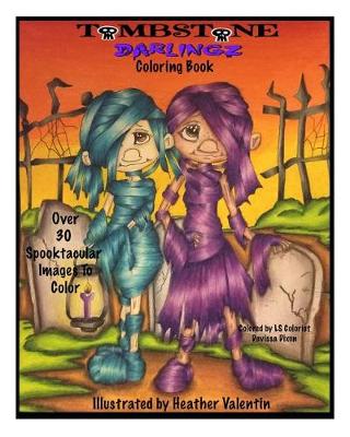Book cover for Tombstone Darlingz Coloring Book